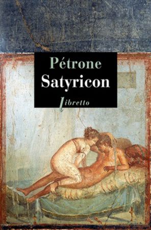 Le Satiricon de Pétrone