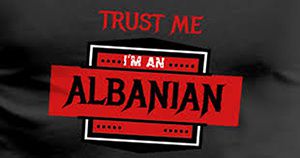 trust me albanian