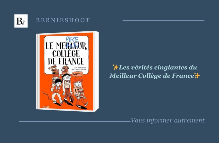 Le meilleur collège de France, l'avis de Bernieshoot