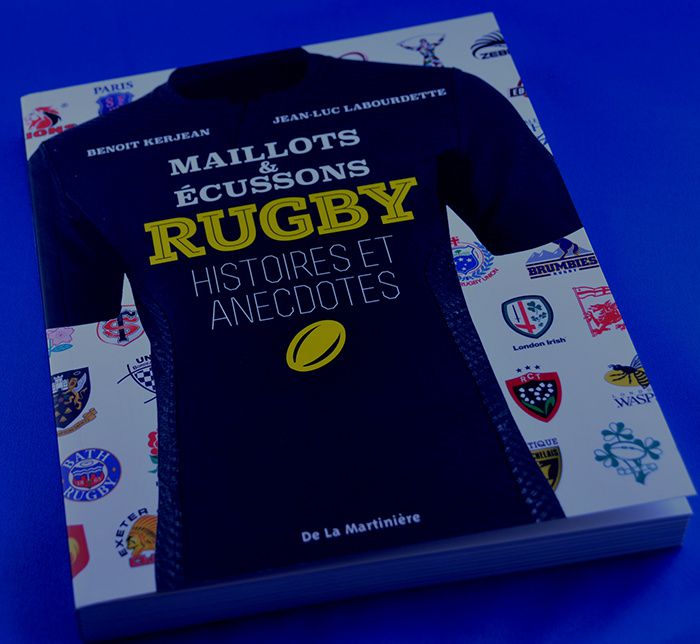 Maillots & Ecussons Rugby Histoires et Anectodes