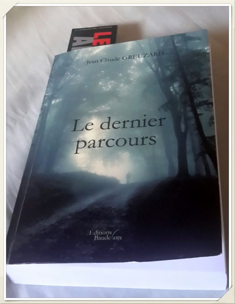 le-dernier-parcours-greuzard-editions-baudelaire