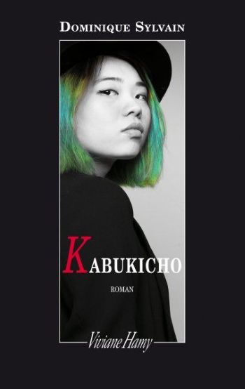 couverture livre kabukicho Kabukicho - Dominique Sylvain