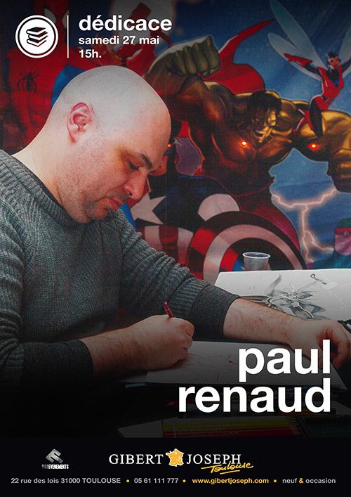 L'illustrateur de Comics toulousain Paul Renaud en dédicace le samedi 27 mai au magasin Gibert Joseph Musique (Toulouse)