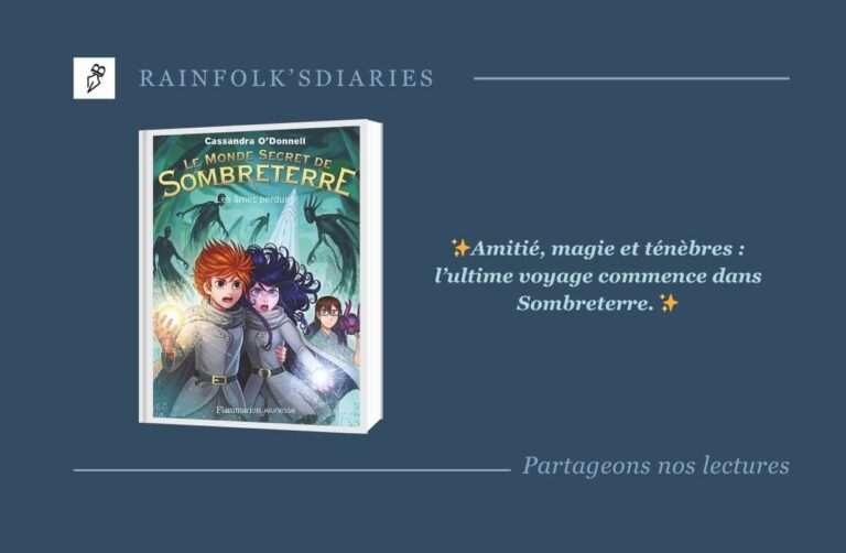 Les Âmes Perdues : Final Épique de la Trilogie Sombreterre