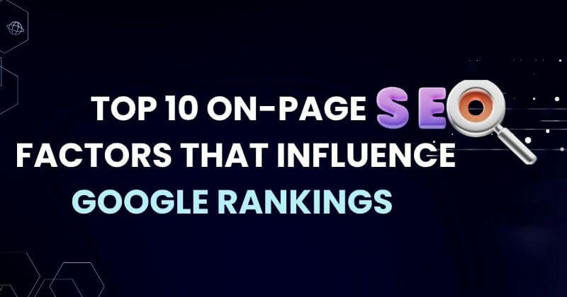 on page seo ranking tips Top 10 On-Page SEO Techniques for Better Google Rankings in 2025