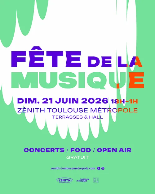 affiche fête musique zenith toulouse affiche fête de la musique au Zénith de Toulouse