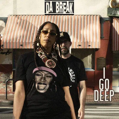 pochette clip da break i go deep Da Break « I Go Deep » : nouveau single hip-hop 90's